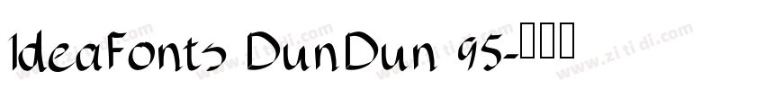 IdeaFonts DunDun 95字体转换